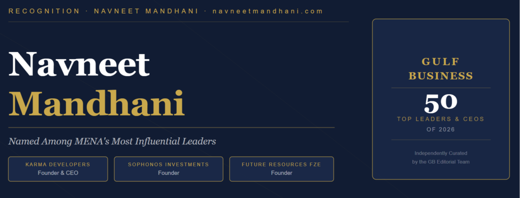 Navneet Mandhani Named in Gulf Business Top 50 Leaders and CEOs of 2026