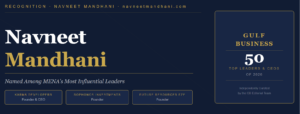 Navneet Mandhani Named in Gulf Business Top 50 Leaders and CEOs of 2026